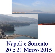 Sorrento e Napoli 20-21 Marzo 2015